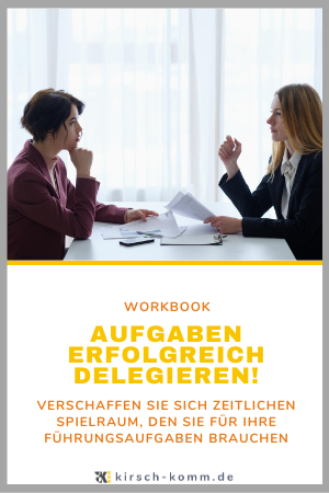 Workbook Aufgaben erfolgreich delegieren